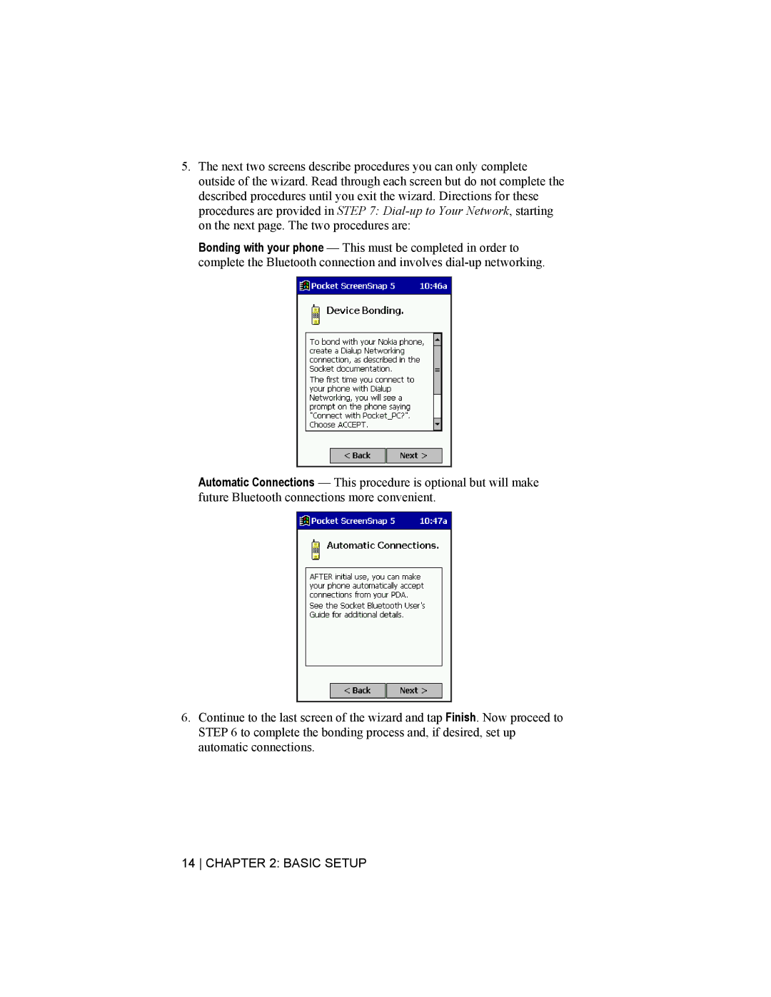 Socket Mobile CompactFlash/SDIO Connection Kit with Bluetooth Wireless Technology manual Basic Setup 