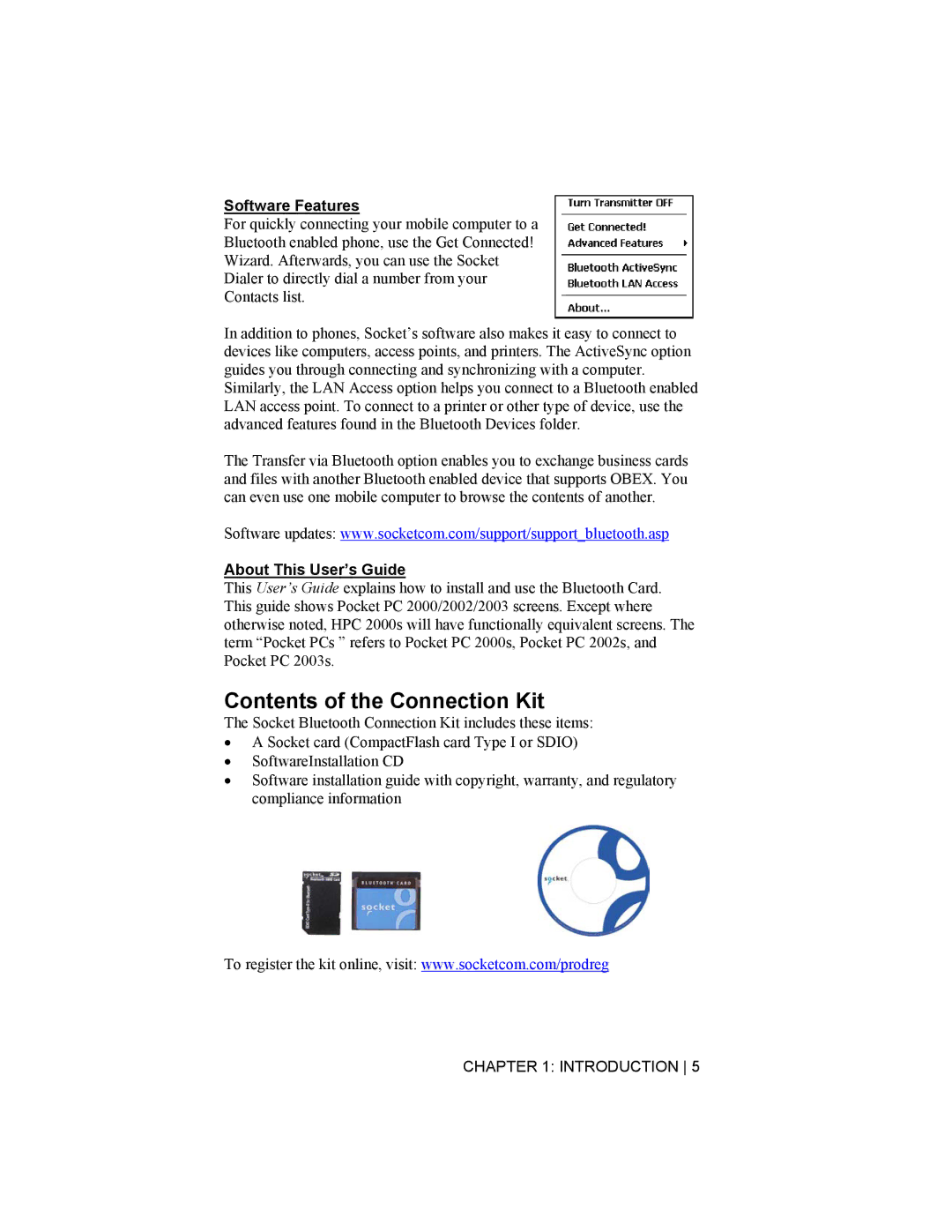 Socket Mobile CompactFlash/SDIO Connection Kit with Bluetooth Wireless Technology manual Contents of the Connection Kit 