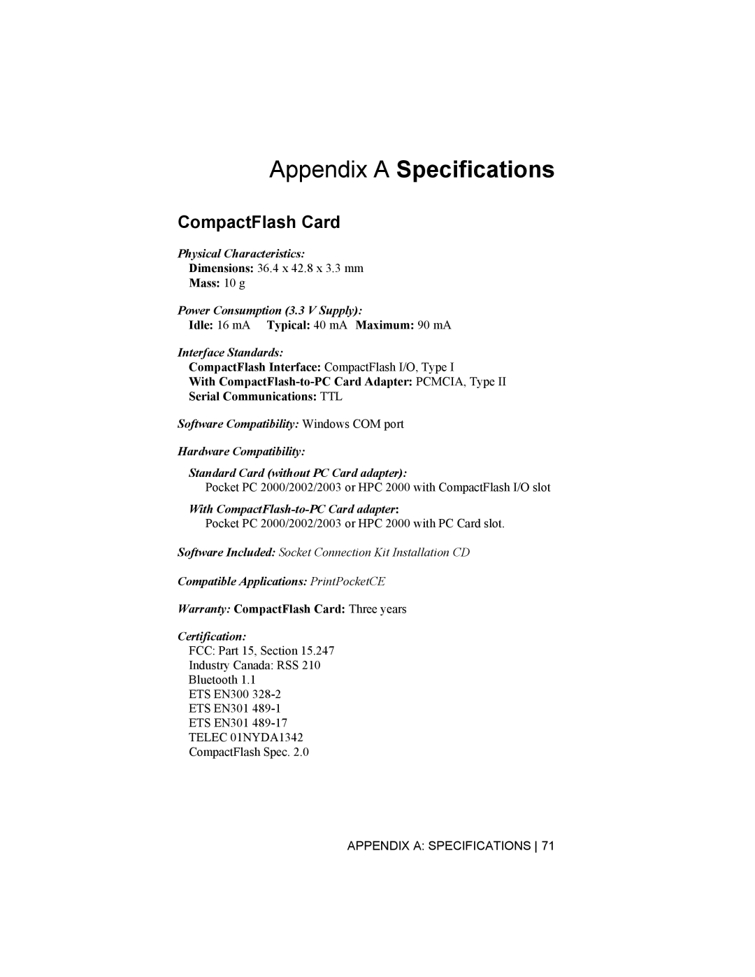 Socket Mobile CompactFlash/SDIO Connection Kit with Bluetooth Wireless Technology manual Appendix a Specifications 