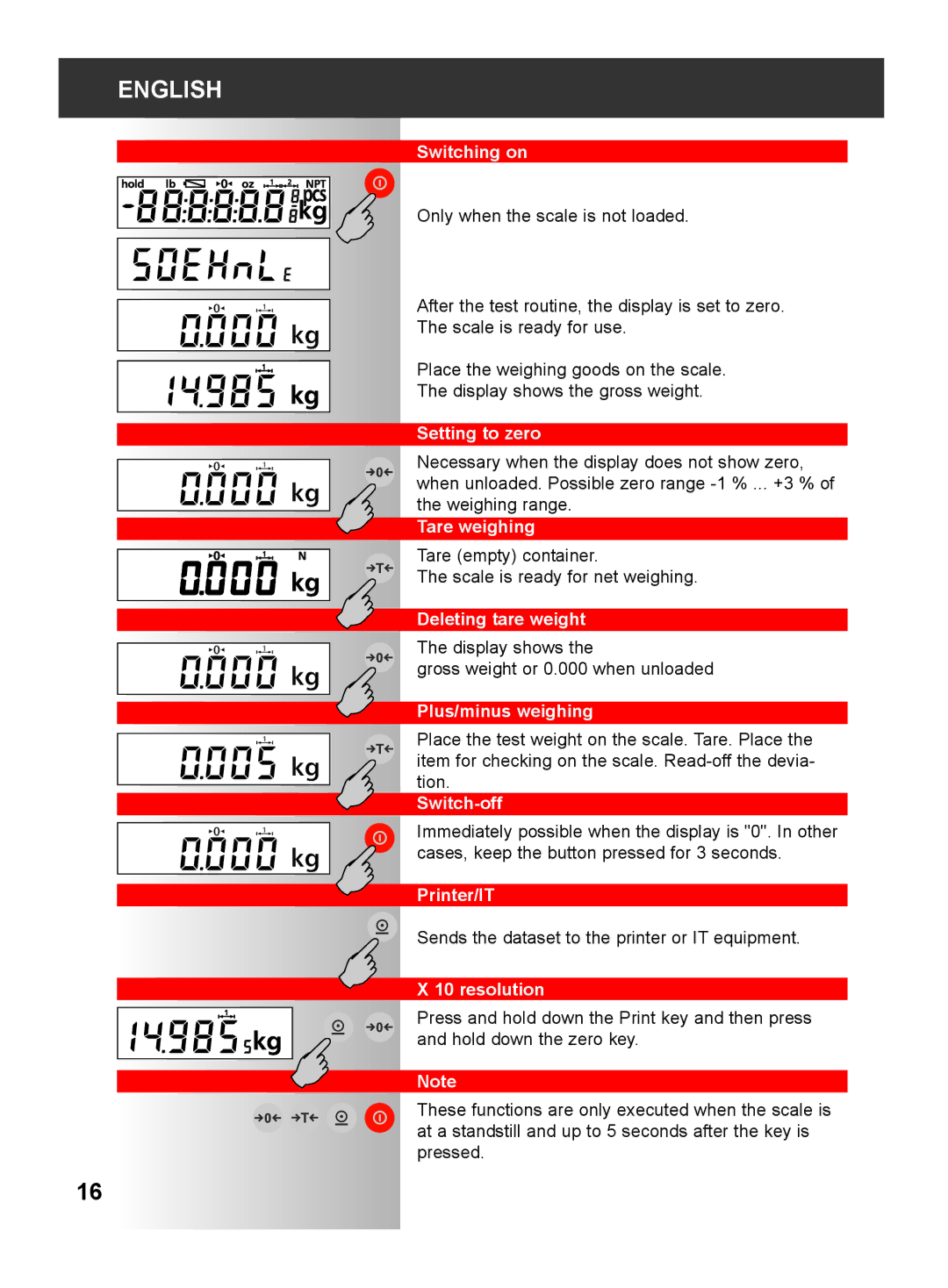 Soehnle 2790 manual Switching on, Setting to zero, Tare weighing, Deleting tare weight, Plus/minus weighing, Switch-off 