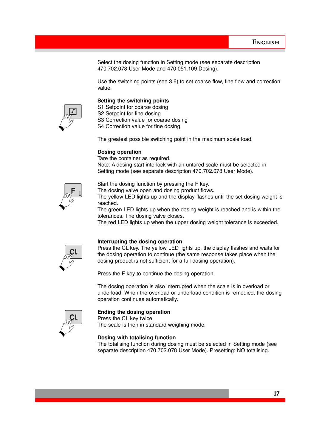 Soehnle 3010 manual Setting the switching points, Dosing operation, Interrupting the dosing operation 