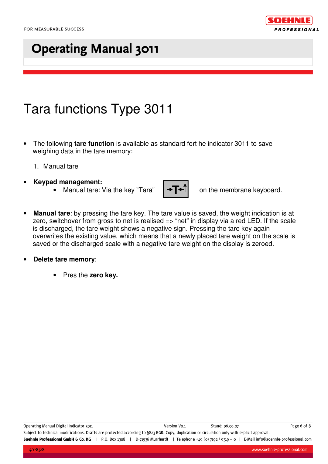 Soehnle 3011 manual Tara functions Type, Keypad management, Delete tare memory 