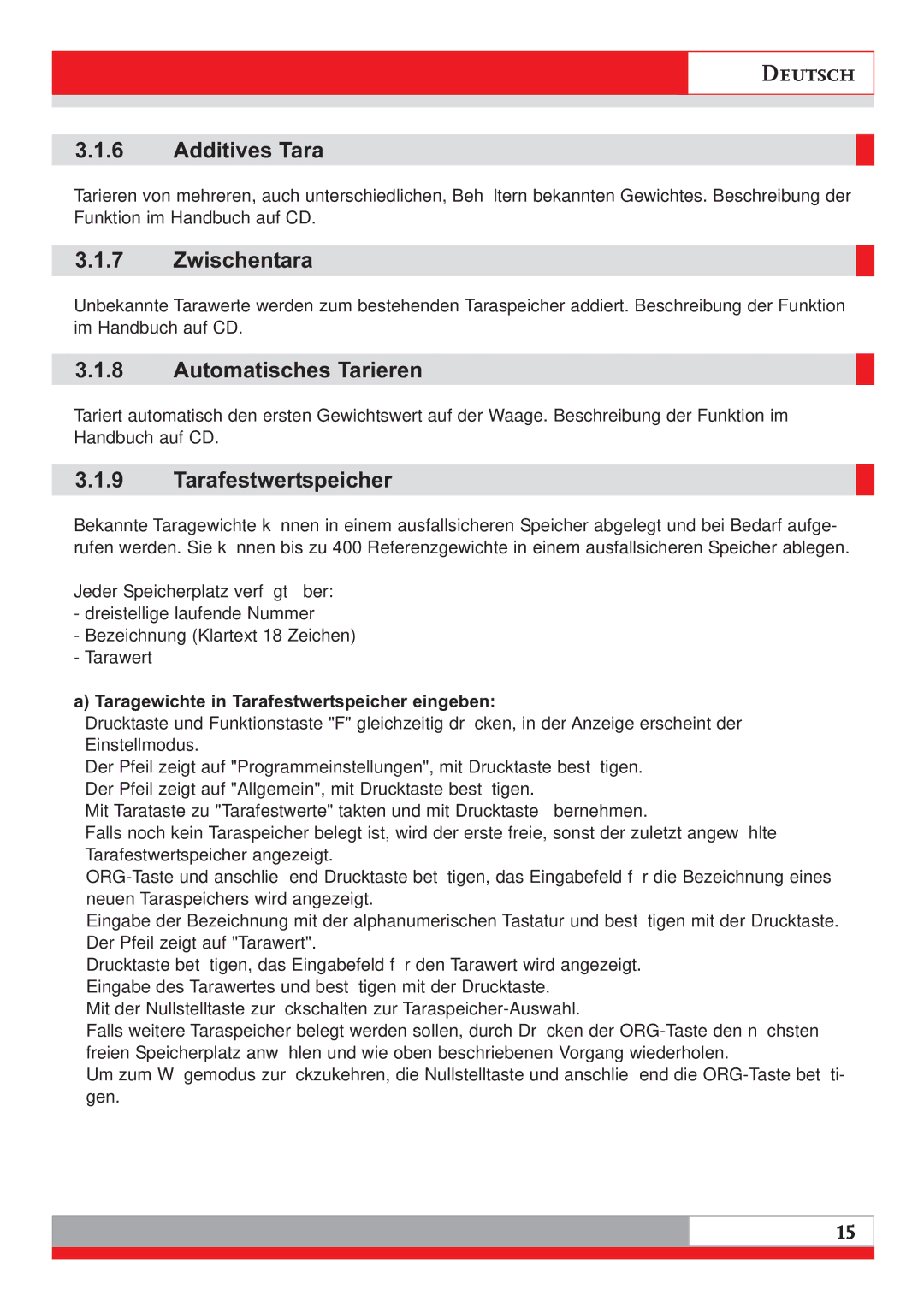 Soehnle 3020 manual Additives Tara, Zwischentara, Automatisches Tarieren, Tarafestwertspeicher 