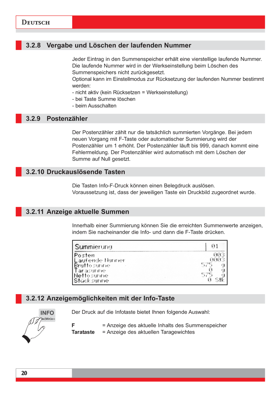 Soehnle 3020 manual Vergabe und Löschen der laufenden Nummer, Postenzähler, Druckauslösende Tasten, Anzeige aktuelle Summen 