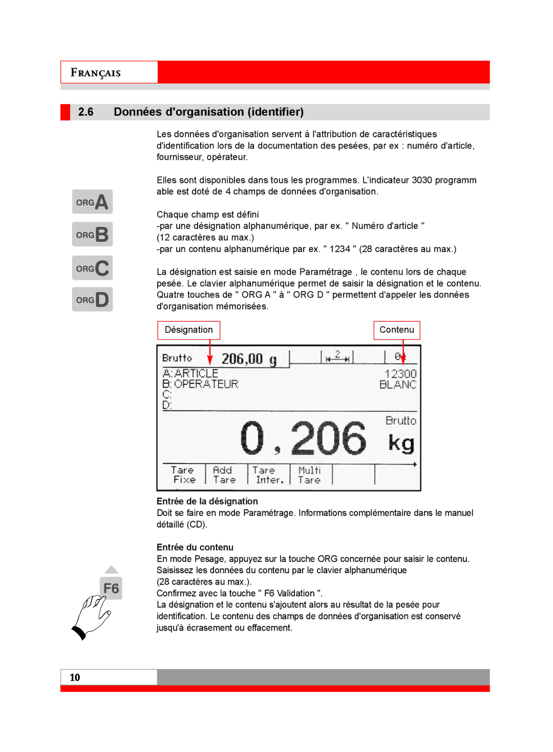 Soehnle 3030 manual Données dorganisation identifier, Entrée de la désignation, Entrée du contenu 