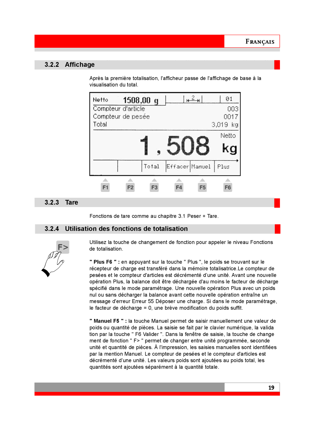 Soehnle 3030 manual Tare, Utilisation des fonctions de totalisation 