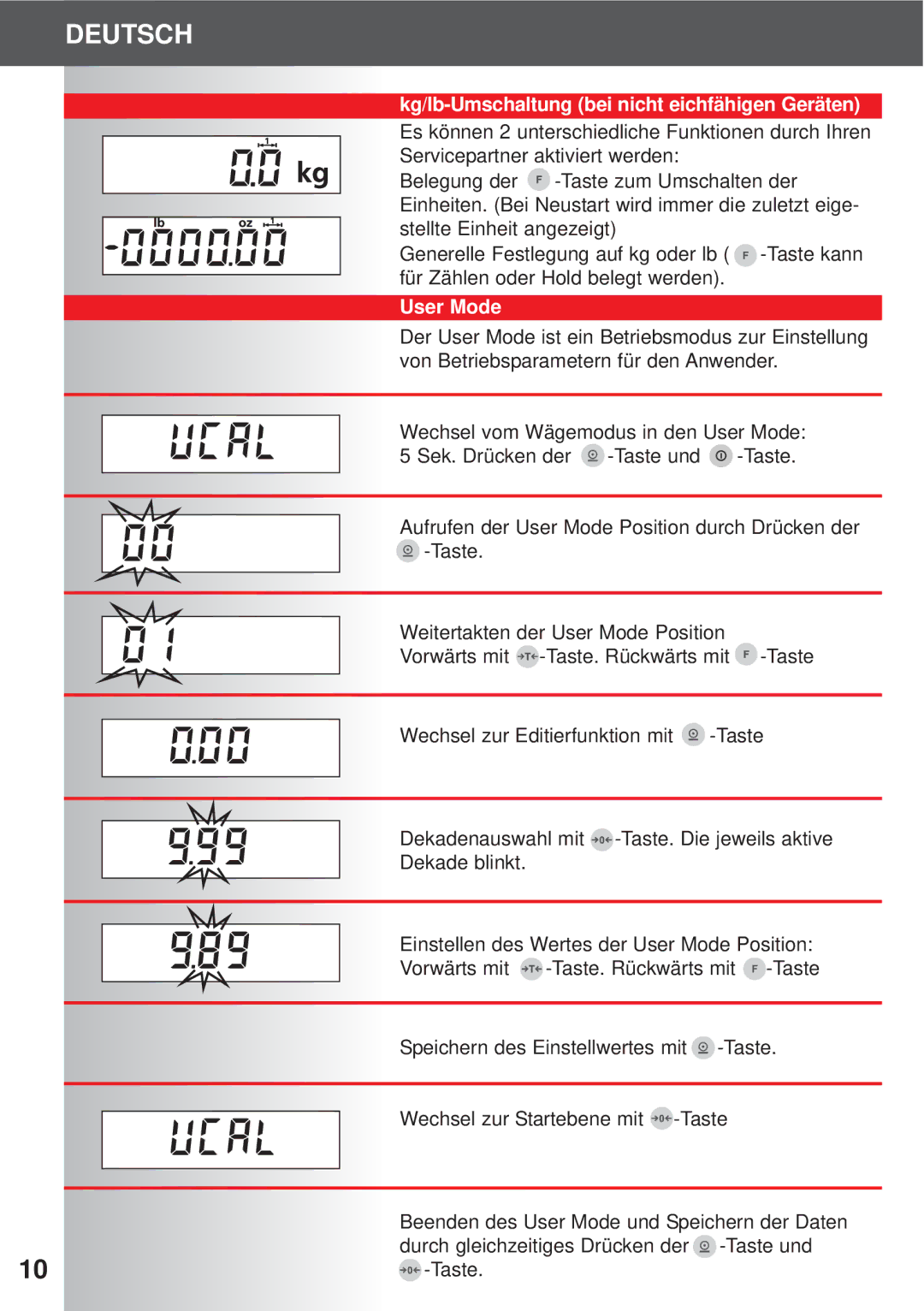 Soehnle 7701, 7700, 7702 operating instructions Kg/lb-Umschaltung bei nicht eichfähigen Geräten, User Mode 