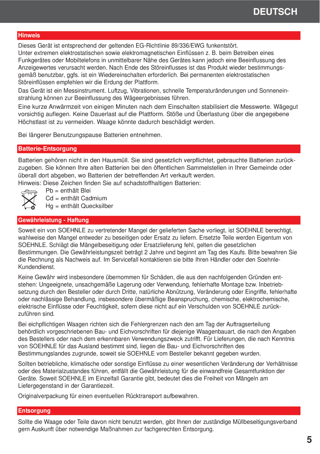 Soehnle 7702, 7700, 7701 operating instructions Hinweis, Batterie-Entsorgung, Gewährleistung Haftung 