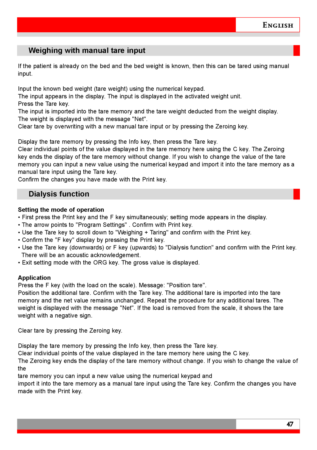 Soehnle 7710 Weighing with manual tare input, Dialysis function, Setting the mode of operation, Application 
