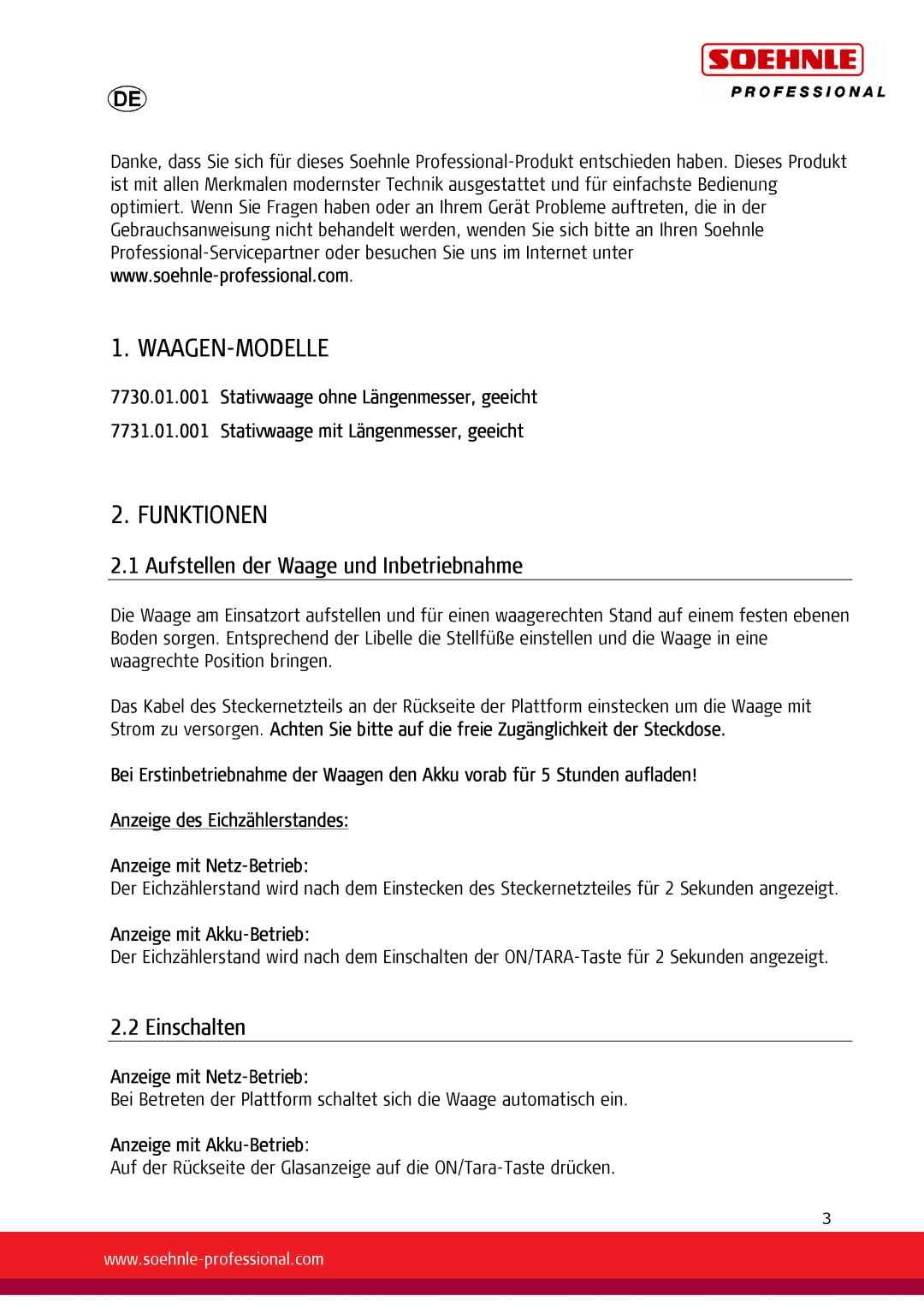 Soehnle 7731 Waagen-Modelle, Funktionen, Aufstellen der Waage und Inbetriebnahme, Einschalten, Anzeige mit Akku-Betrieb 