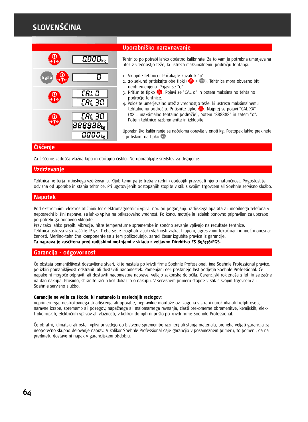 Soehnle 7755 Plus, 7756, 7757 Uporabniško naravnavanje, Čiščenje, Vzdrževanje, Napotek, Garancija odgovornost 