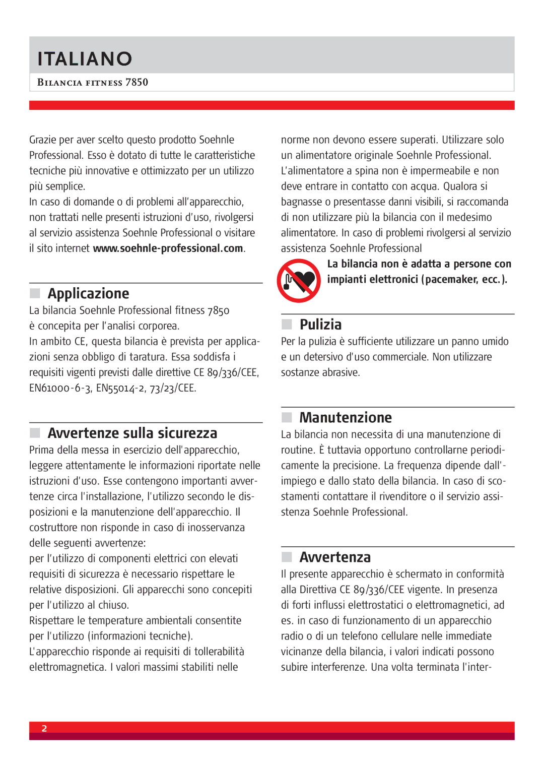 Soehnle 7850 manual Applicazione, Pulizia, Avvertenze sulla sicurezza, Manutenzione, Avvertenza 