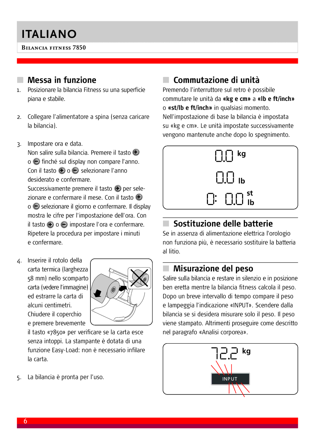 Soehnle 7850 manual Sostituzione delle batterie, Misurazione del peso 