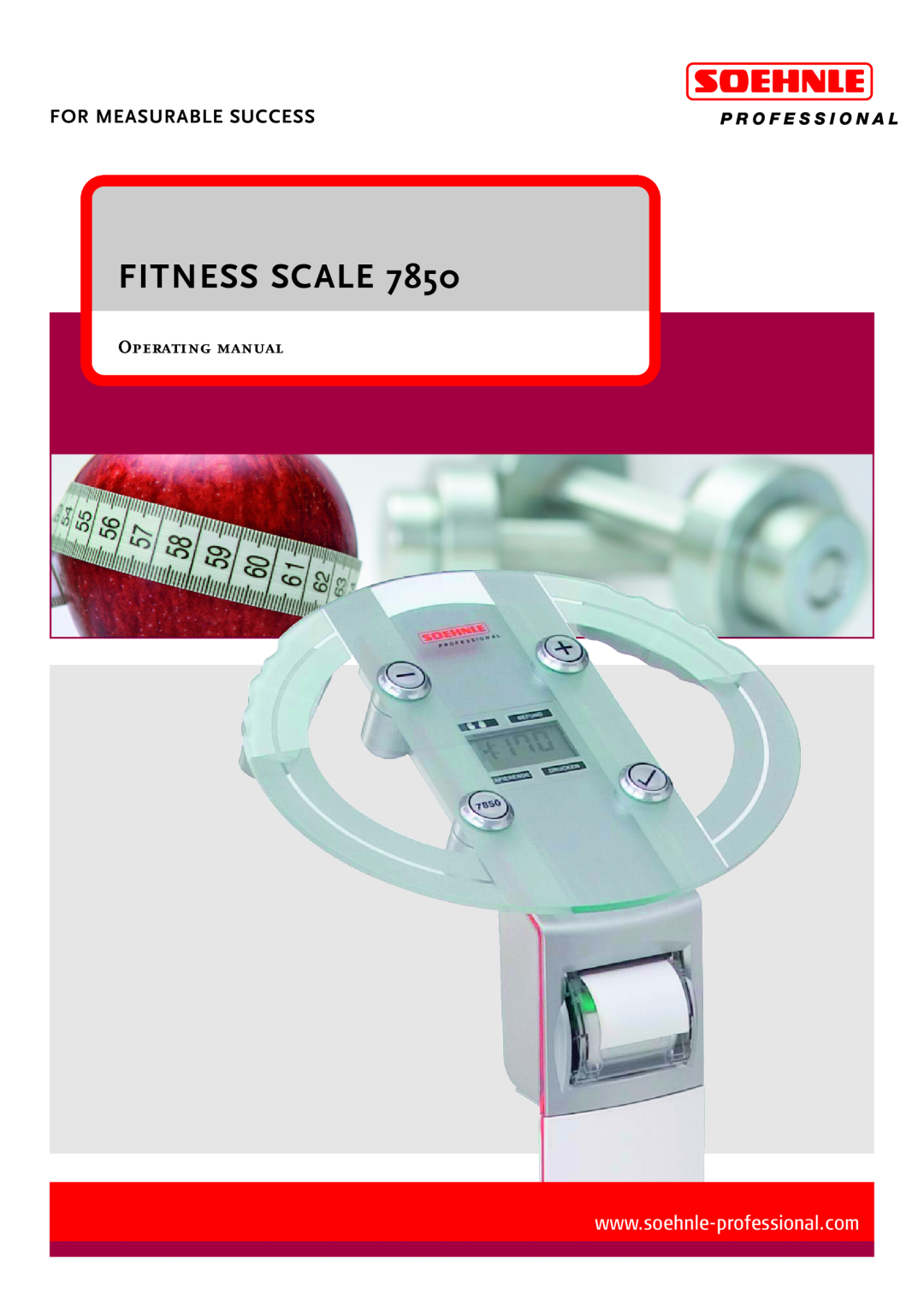 Soehnle 7850 manual Fitness Scale, For Measurable Success, Operating manual 