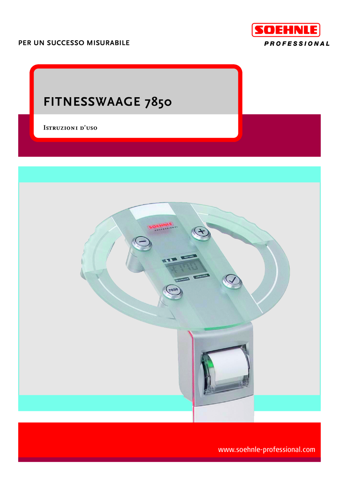 Soehnle 7850 manual Fitnesswaage, Per Un Successo Misurabile, Istruzioni d’uso 