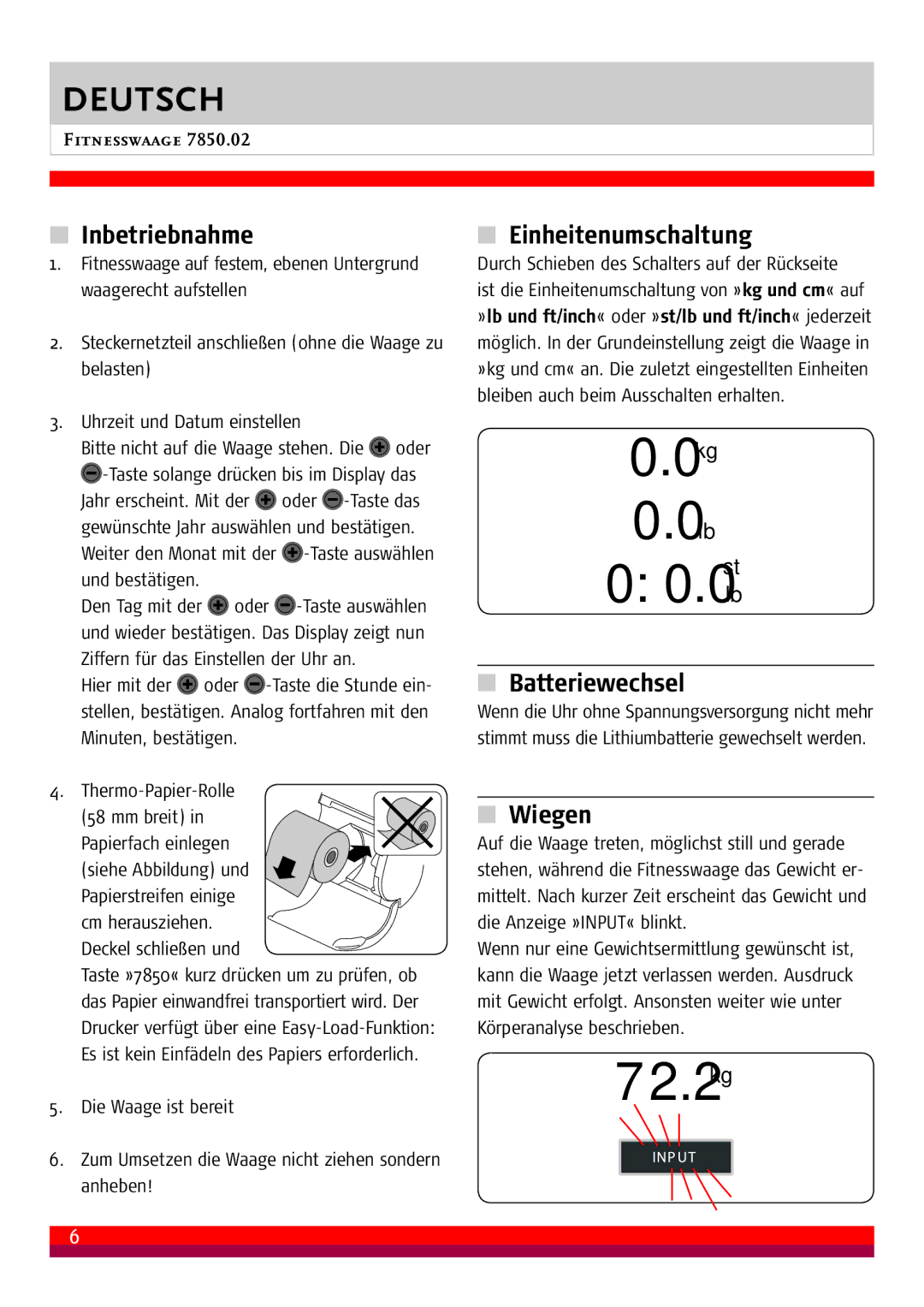 Soehnle 7850.02 manual Inbetriebnahme, Einheitenumschaltung, Batteriewechsel, Wiegen 