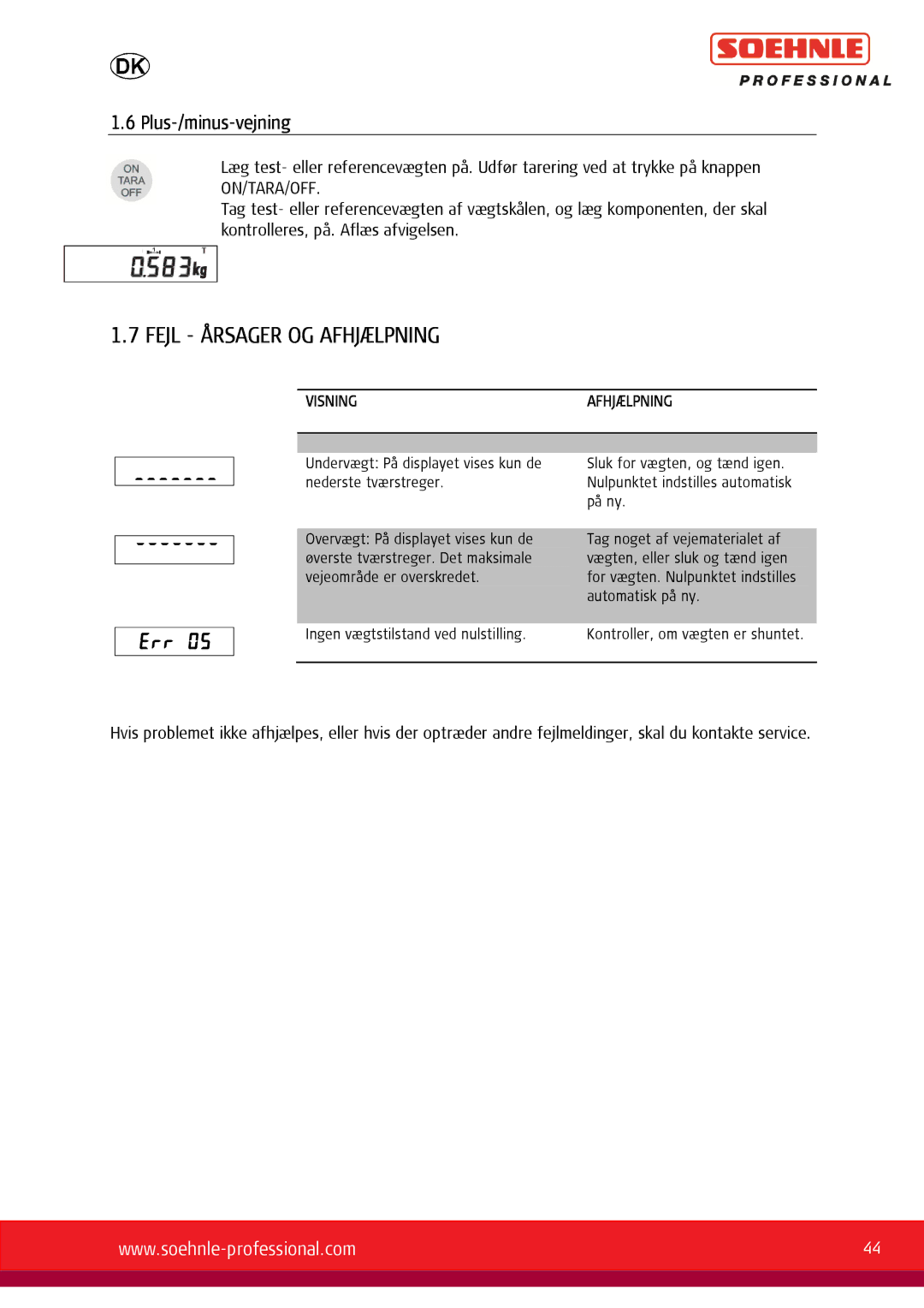 Soehnle 9056, 9055, 9057 user manual Fejl Årsager OG Afhjælpning, Plus-/minus-vejning, Visningafhjælpning 