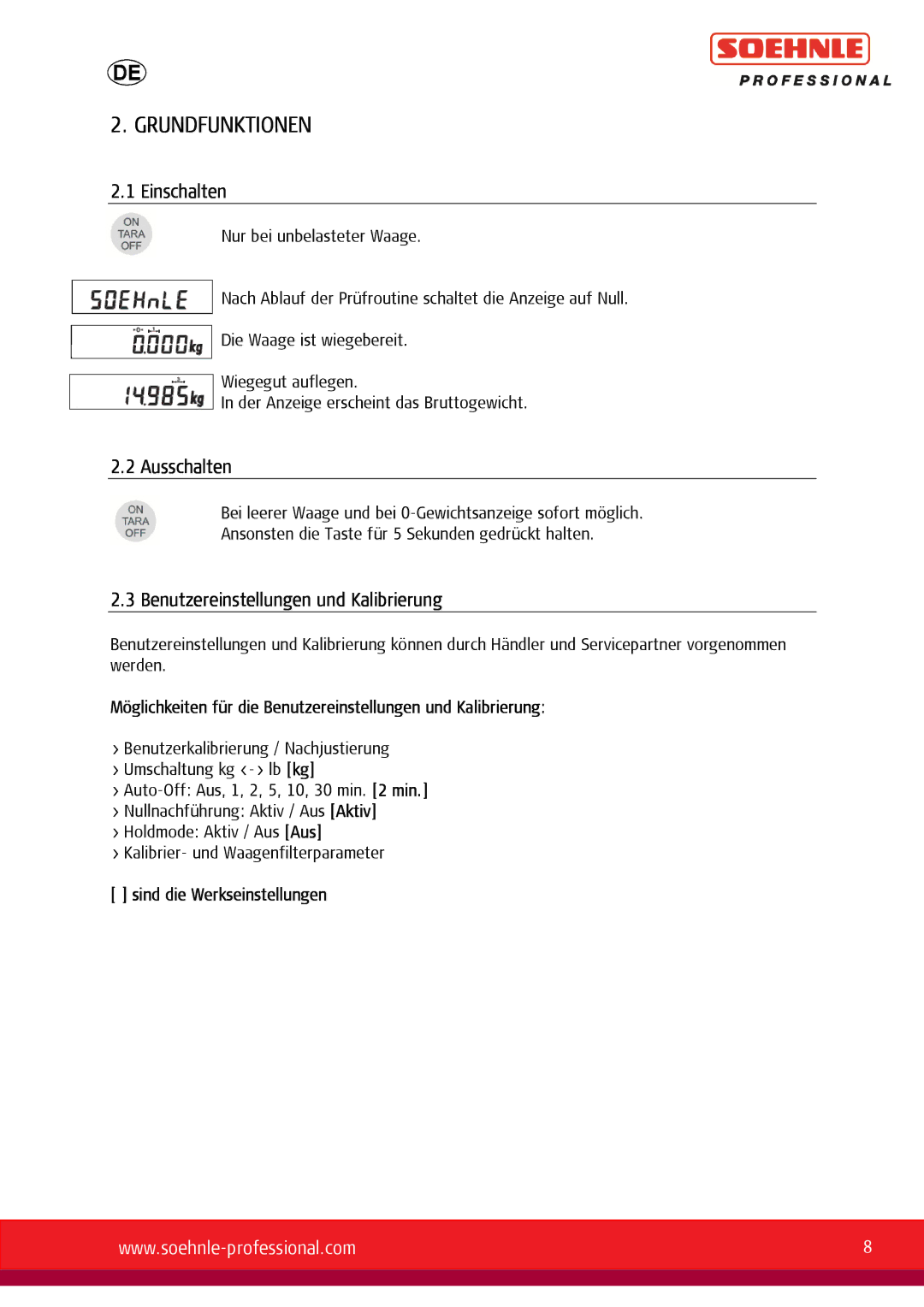 Soehnle 9056, 9055, 9057 user manual Grundfunktionen, Einschalten, Ausschalten, Benutzereinstellungen und Kalibrierung 