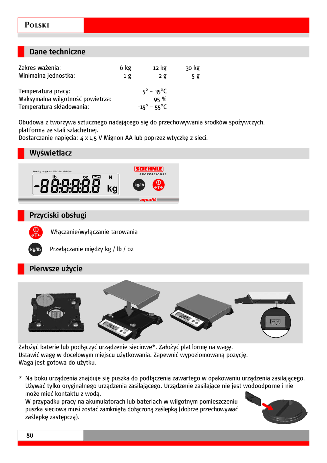 Soehnle 9115 manual Dane techniczne, Wyświetlacz, Przyciski obsługi, Pierwsze użycie 