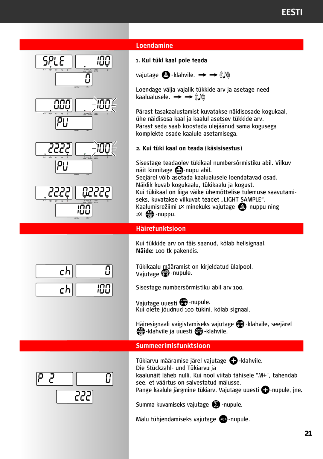 Soehnle 9220 manual Loendamine, Häirefunktsioon, Summeerimisfunktsioon, Kui tüki kaal pole teada 