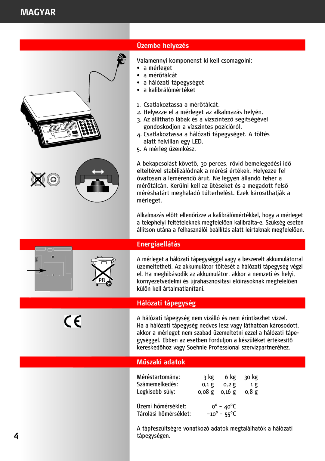 Soehnle 9220 manual Üzembe helyezés, Energiaellátás, Műszaki adatok 