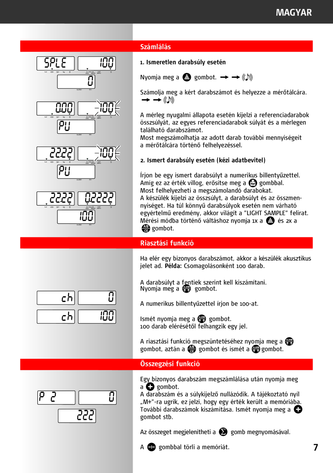 Soehnle 9220 manual Számlálás, Riasztási funkció, Összegzési funkció, Ismeretlen darabsúly esetén 