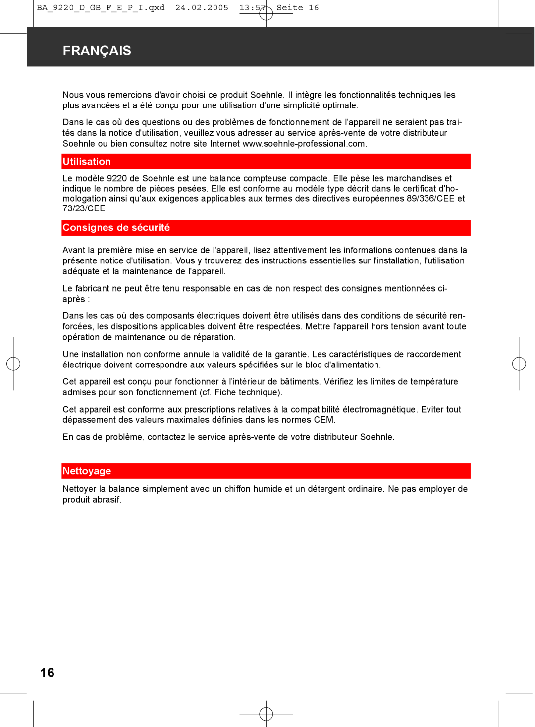 Soehnle 9220 manual Français, Utilisation, Consignes de sécurité, Nettoyage 