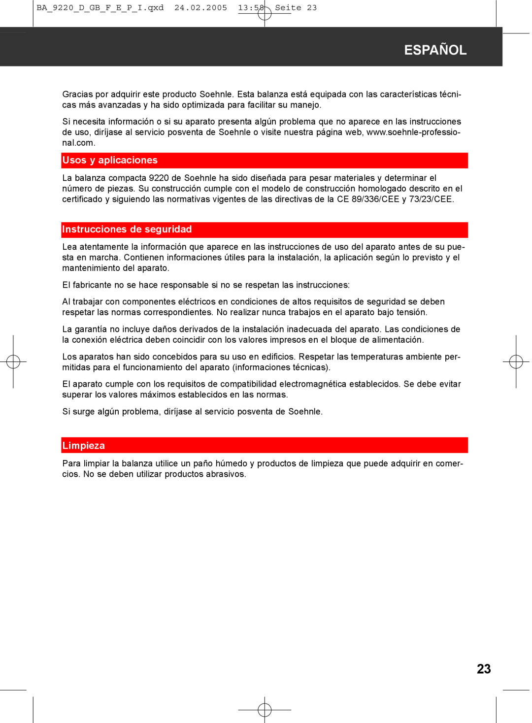 Soehnle 9220 manual Español, Usos y aplicaciones, Instrucciones de seguridad, Limpieza 