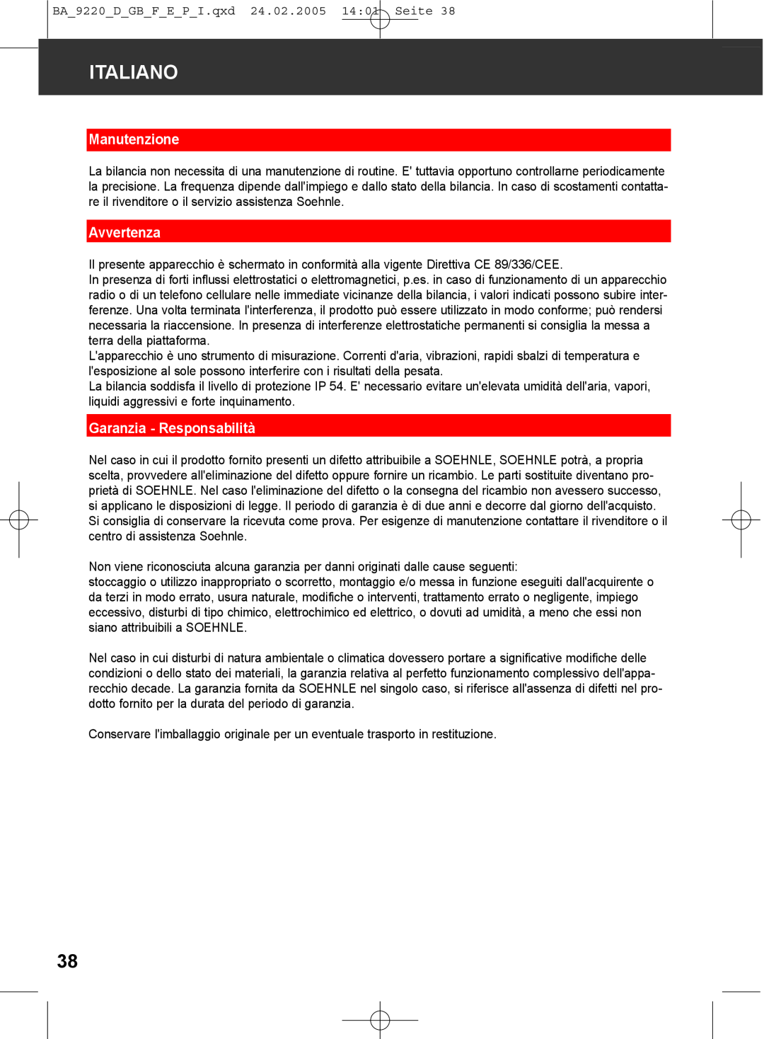 Soehnle 9220 manual Manutenzione, Avvertenza, Garanzia - Responsabilità, Italiano 