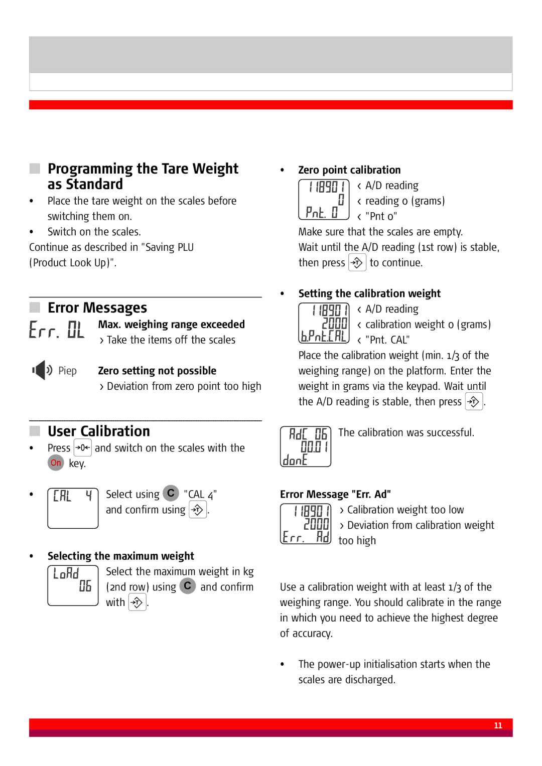 Soehnle 9222 manual Programming the Tare Weight As Standard, Error Messages, User Calibration 