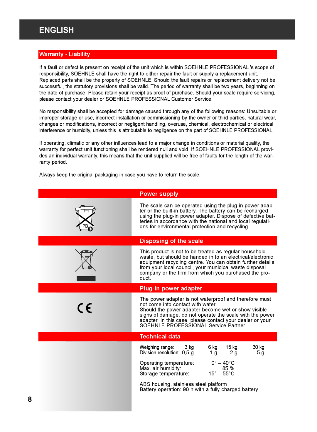 Soehnle 9240 manual Warranty Liability, Power supply, Disposing of the scale, Plug-in power adapter, Technical data 