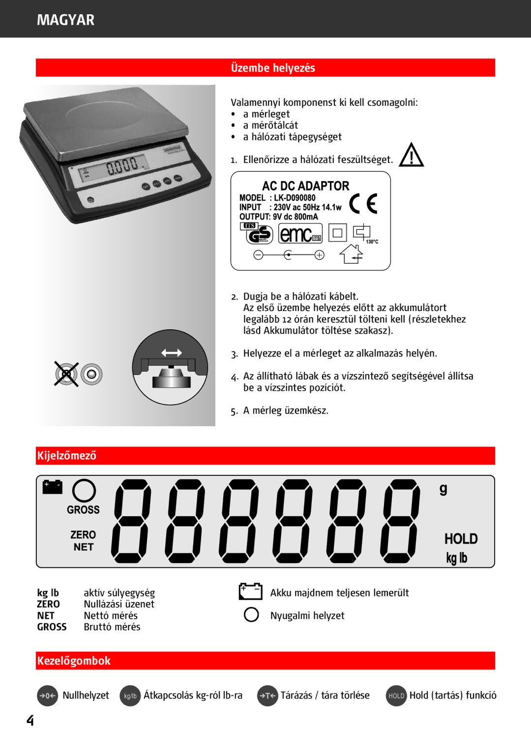 Soehnle 9240 manual Üzembe helyezés, Kijelzőmező, Kezelőgombok, Kg lb 