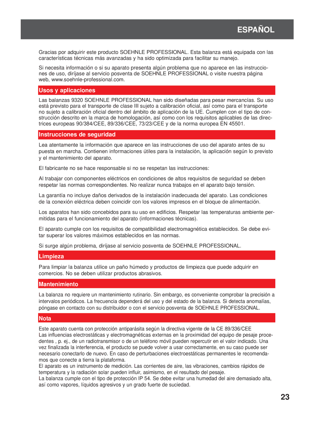 Soehnle 9320 manual Usos y aplicaciones, Instrucciones de seguridad, Limpieza, Mantenimiento, Nota 