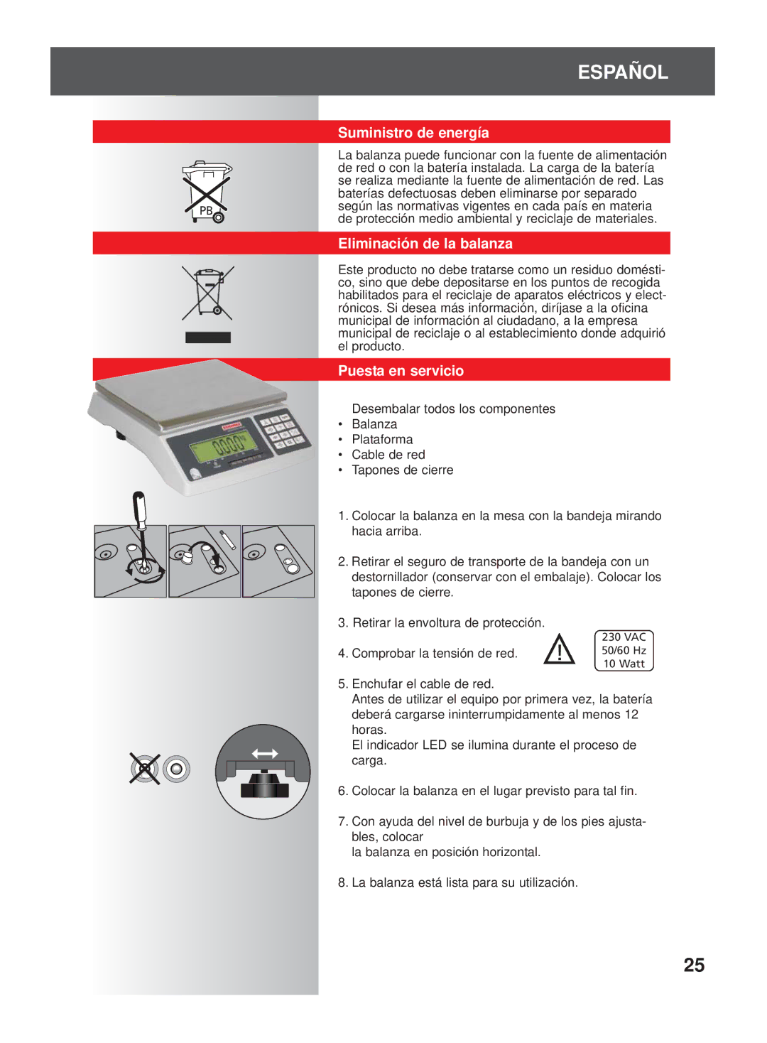 Soehnle 9320 manual Suministro de energía, Eliminación de la balanza, Puesta en servicio 