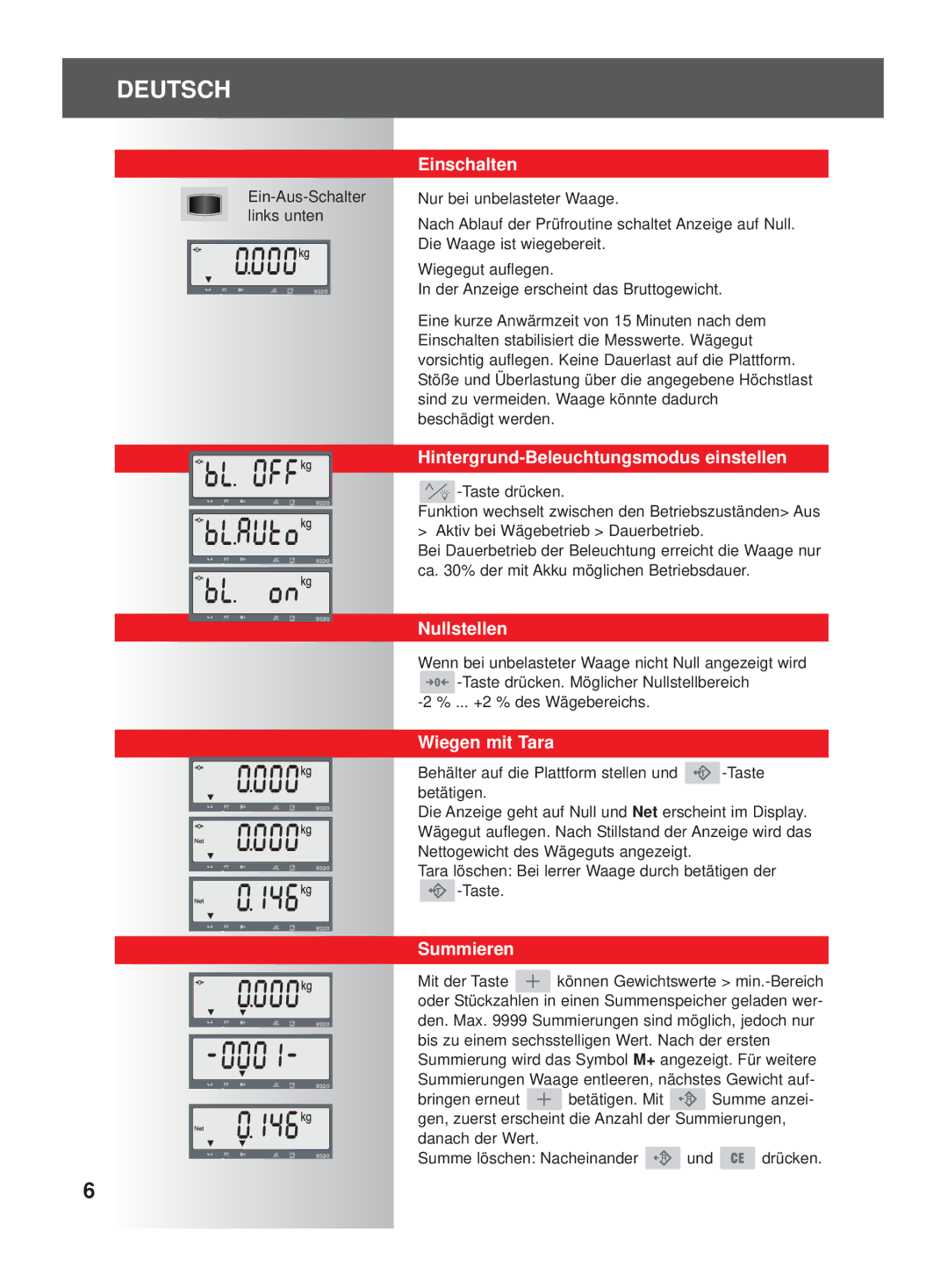 Soehnle 9320 manual Einschalten, Hintergrund-Beleuchtungsmodus einstellen, Nullstellen, Wiegen mit Tara, Summieren 