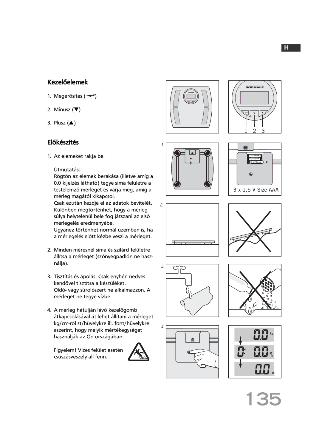 Soehnle F4 manual 135, Kezelőelemek, Megerősítés Mínusz Plusz, Figyelem! Vizes felület esetén csúszásveszély áll fenn 