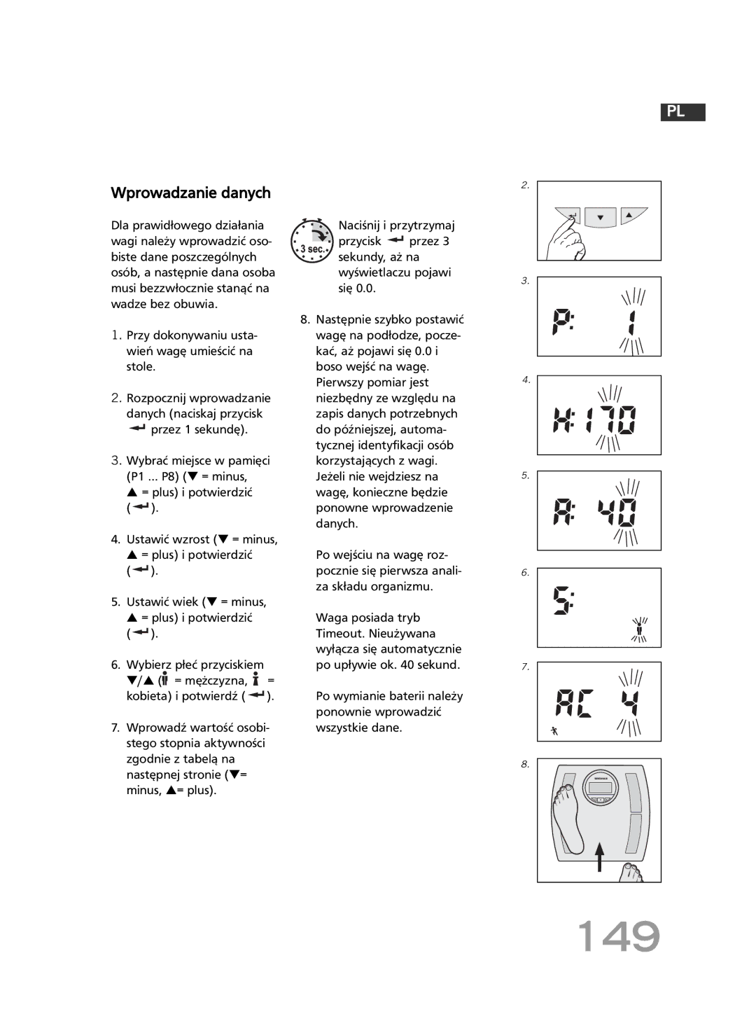 Soehnle F4 manual 149, Wprowadzanie danych, Przy dokonywaniu usta- wień wagę umieścić na stole, = plus i potwierdzić 