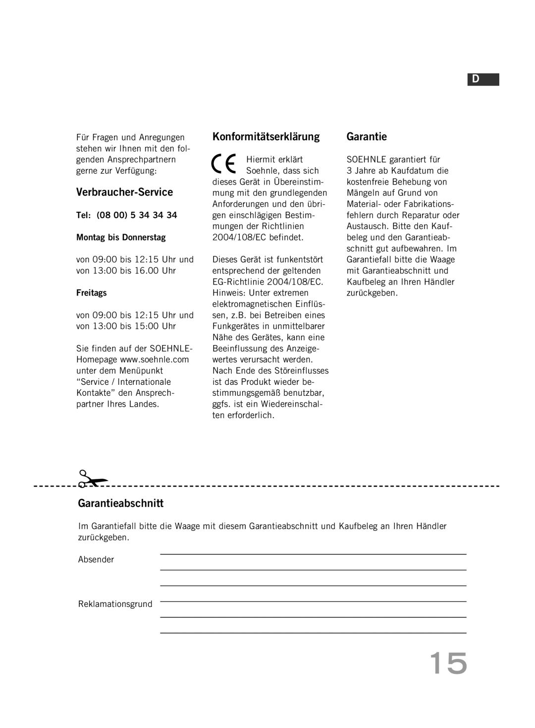 Soehnle F4 manual Verbraucher-Service, Konformitätserklärung, Garantieabschnitt, Soehnle garantiert für 