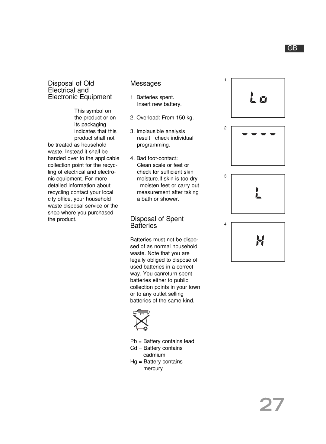 Soehnle F4 manual Disposal of Old Electrical Electronic Equipment, Messages, Disposal of Spent Batteries 