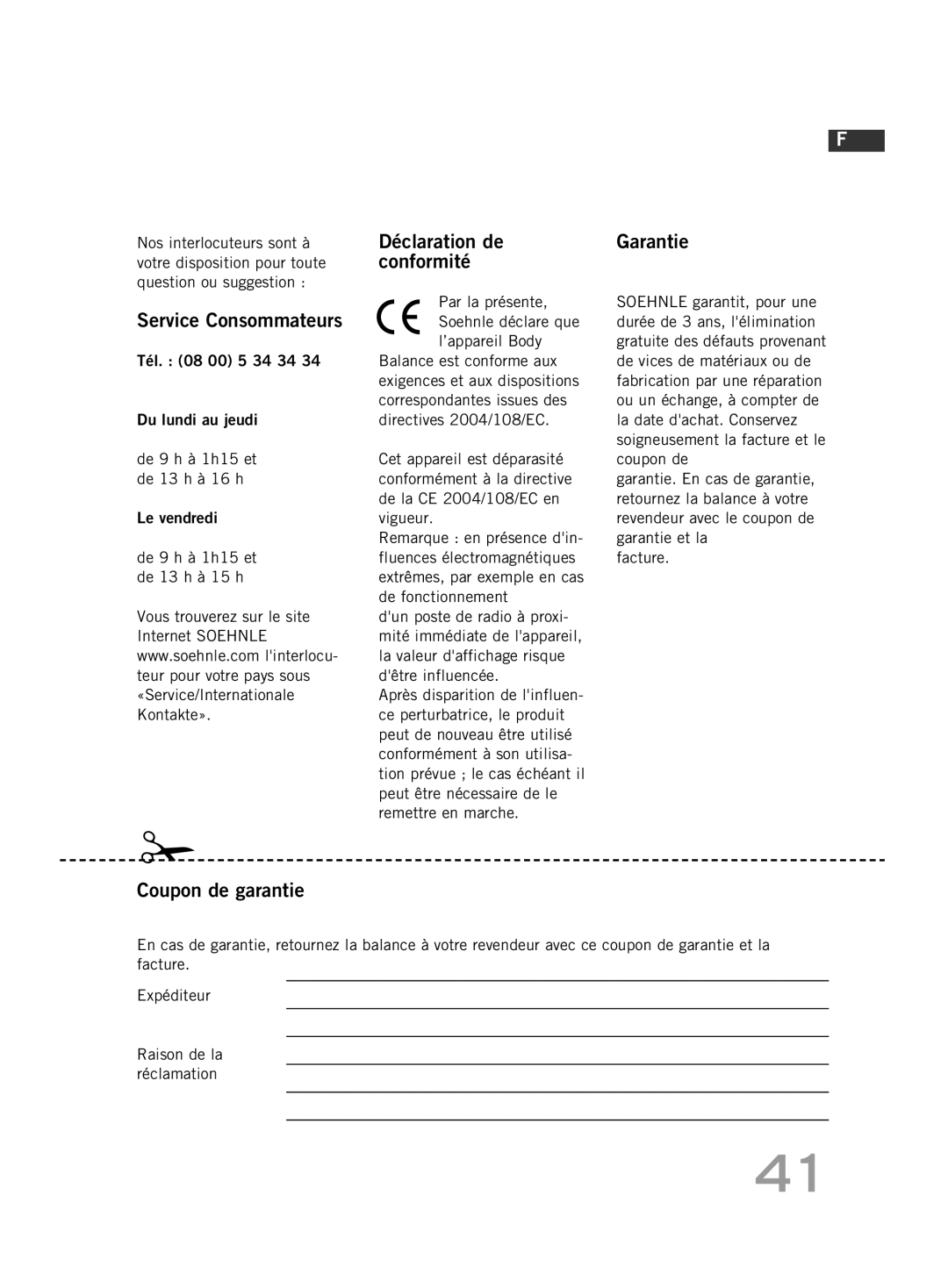 Soehnle F4 manual Service Consommateurs, Coupon de garantie Déclaration de conformité 