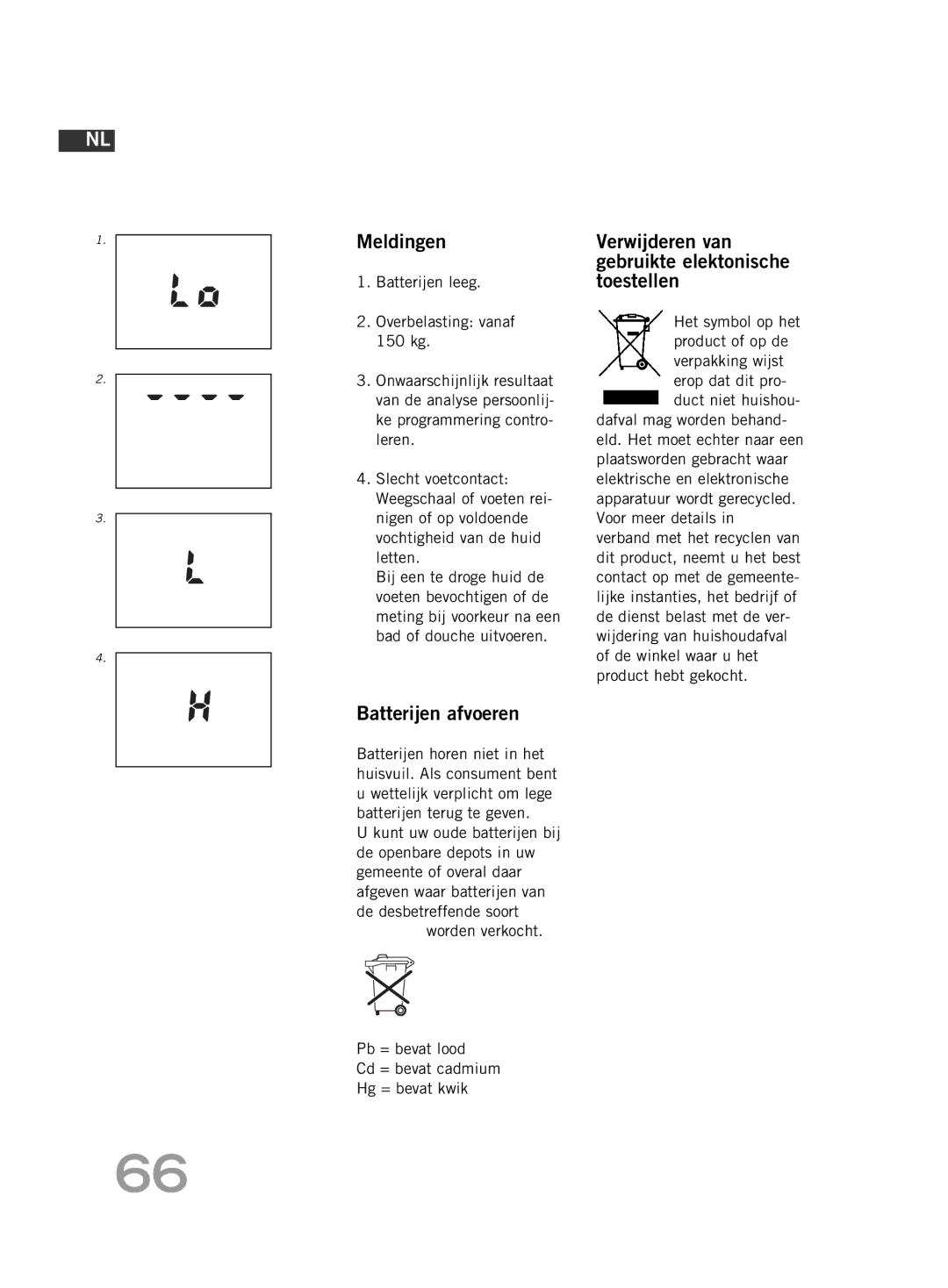 Soehnle F4 manual Meldingen, Batterijen afvoeren, Verwijderen van gebruikte elektonische toestellen 