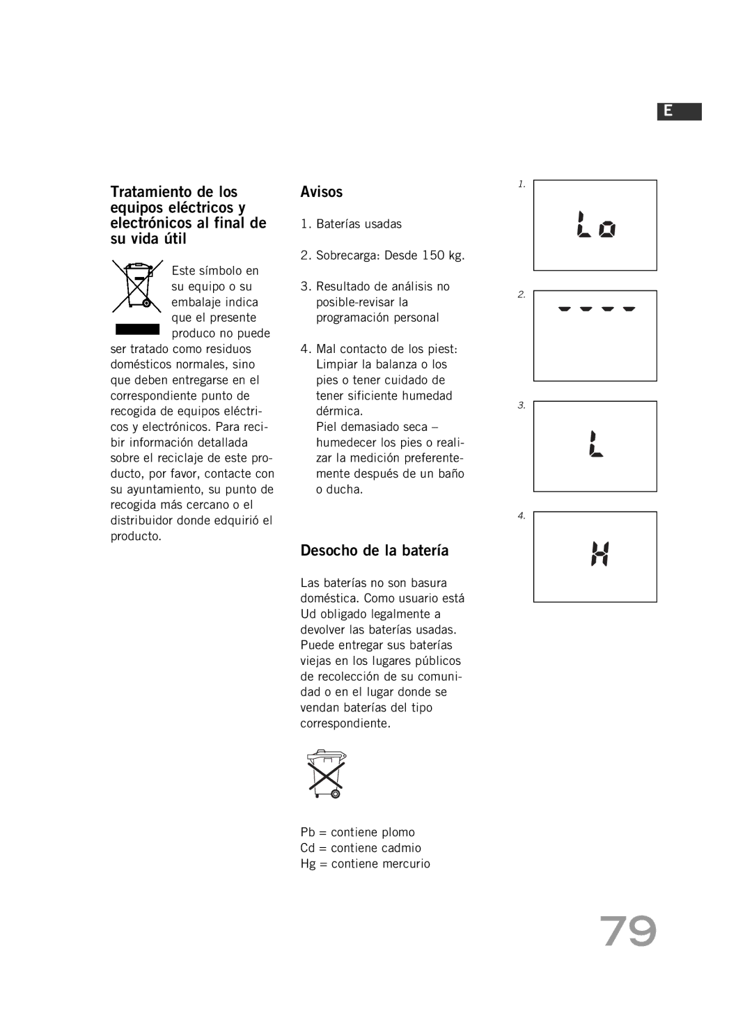 Soehnle F4 manual Avisos, Desocho de la batería 