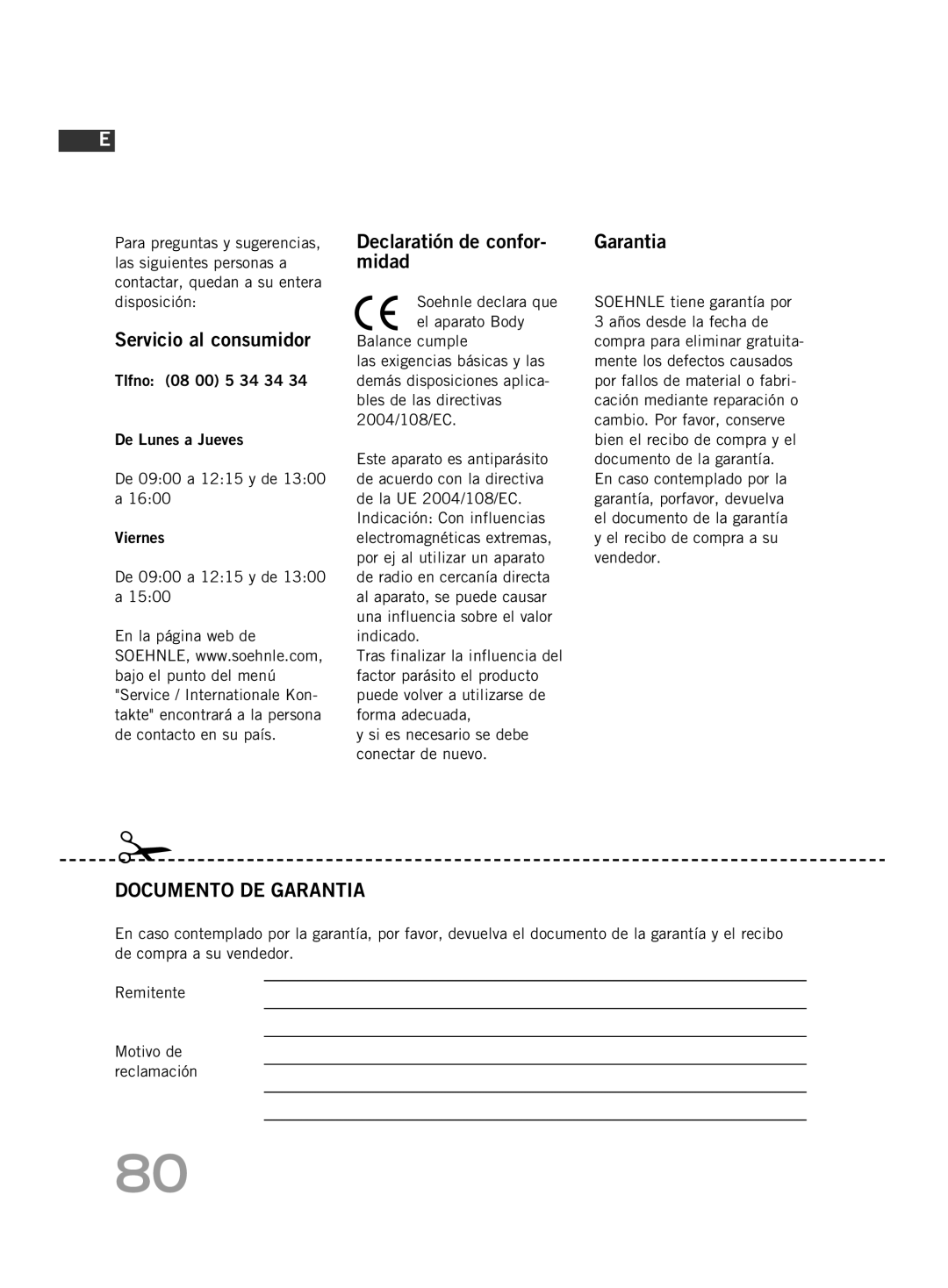 Soehnle F4 manual Servicio al consumidor, Declaratión de confor- midad, Garantia 