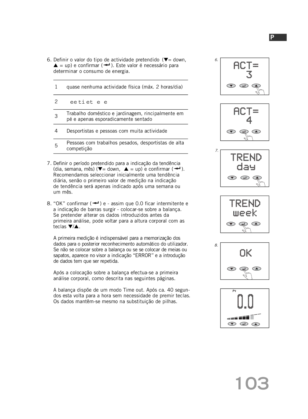 Soehnle F5 manual 103, Ocupação leve, activa, sentada e em pé 