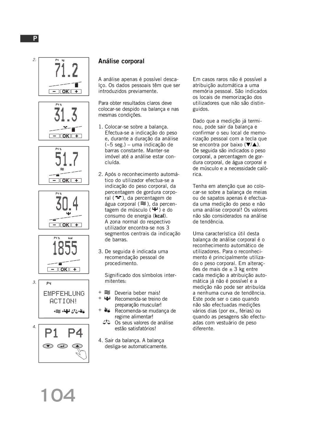 Soehnle F5 manual 104, Análise corporal, + Recomenda-se mudança de regime alimentar 