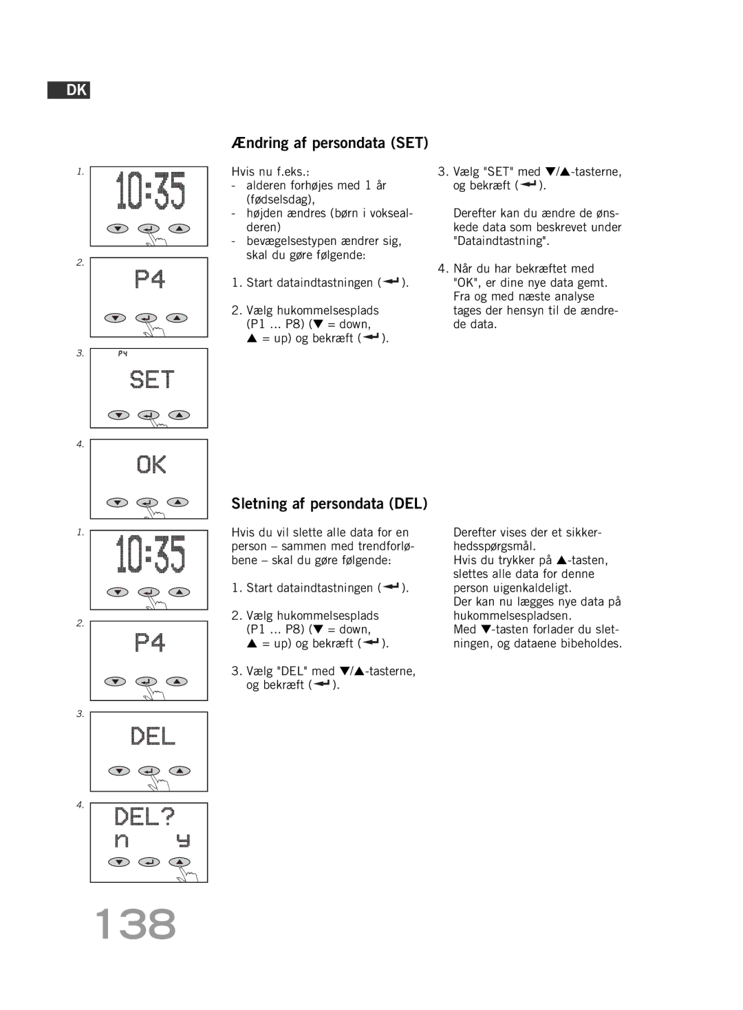 Soehnle F5 manual 138, Ændring af persondata SET, Sletning af persondata DEL 