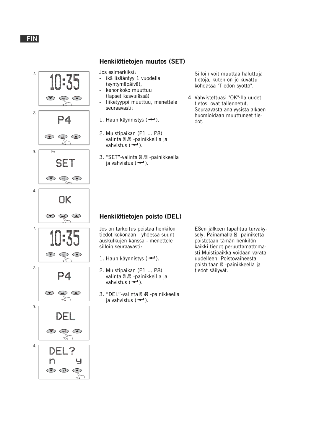 Soehnle F5 manual 154, Henkilötietojen muutos SET, Henkilötietojen poisto DEL 