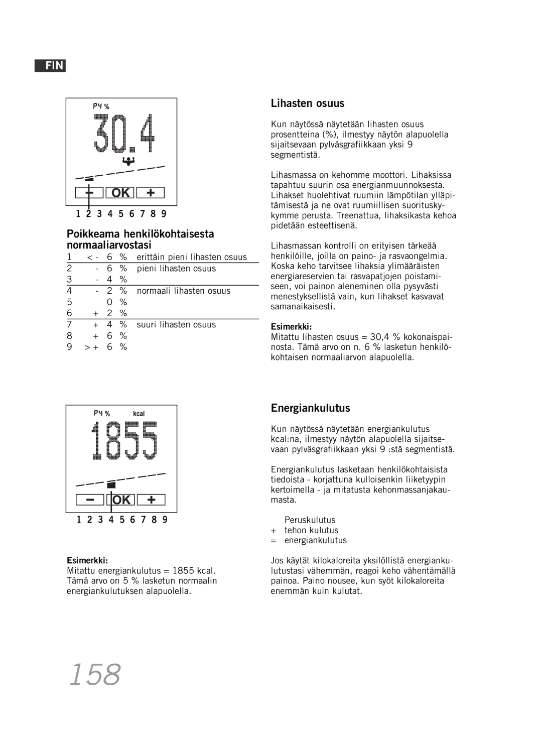 Soehnle F5 manual 158, Lihasten osuus, Energiankulutus, Erittäin pieni lihasten osuus, Pieni lihasten osuus 