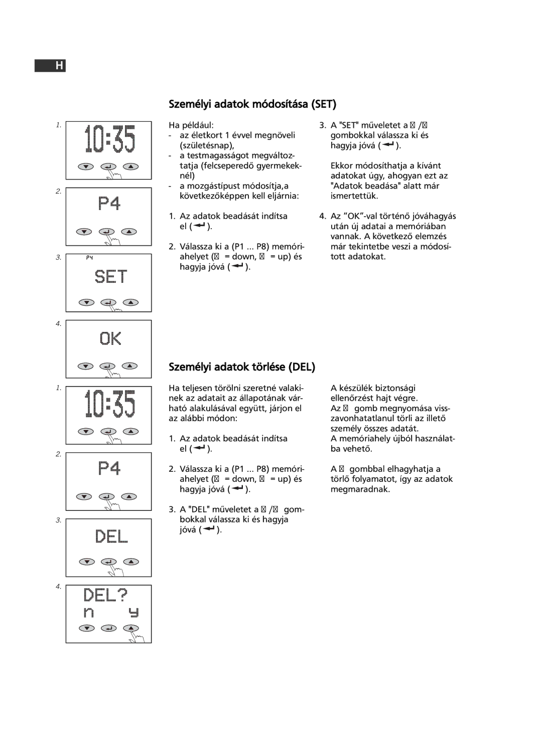 Soehnle F5 manual 170, Személyi adatok módosítása SET, Személyi adatok törlése DEL 