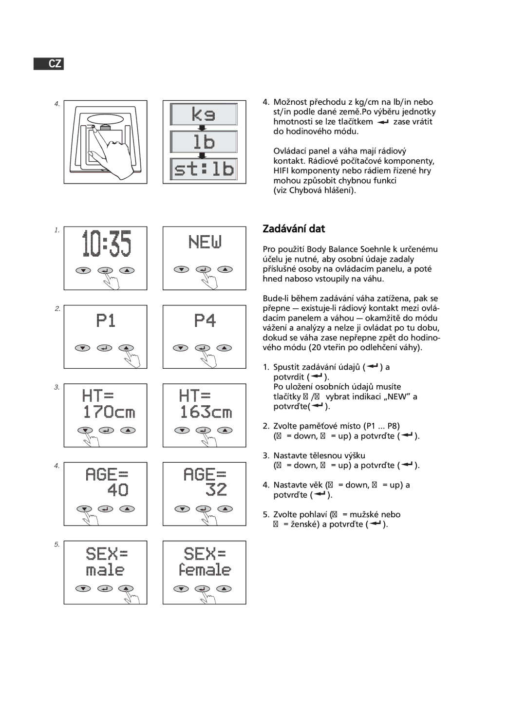 Soehnle F5 manual 198, Zadávání dat 